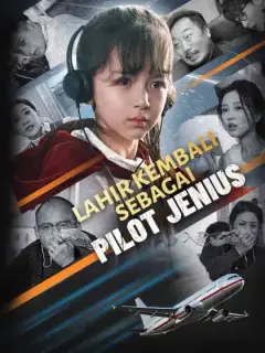 Lahir Kembali sebagai Pilot Jenius