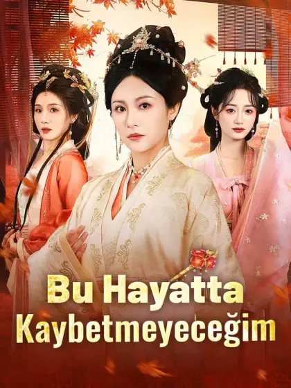 Bu Hayatta Kaybetmeyeceğim