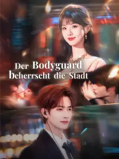 Der Bodyguard beherrscht die Stadt