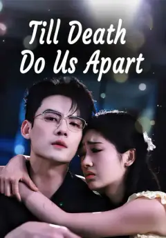 Till Death Do Us Apart