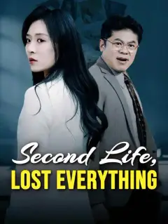 Second Life, Lost Everything