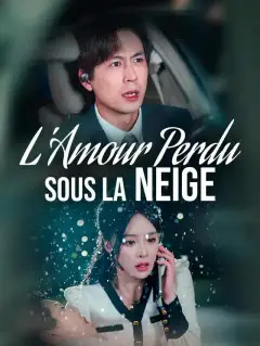 L'Amour Perdu sous la Neige