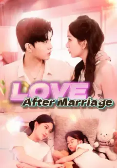 Love after Marriage