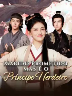 Marido Prometido, mas é o Príncipe Herdeiro
