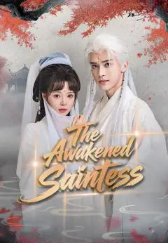 The Awakened Saintess