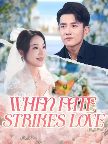 When Fate Strikes Love