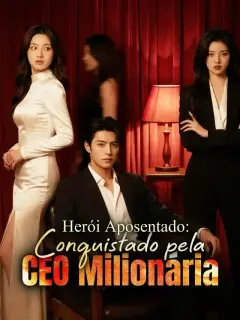 Herói Aposentado: Conquistado pela CEO Milionária