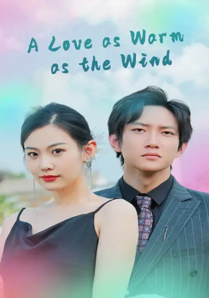 A Love as Warm as the Wind