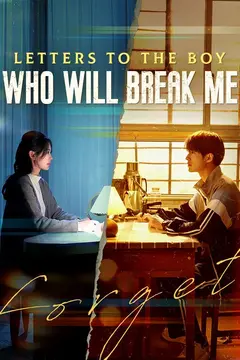 Letters to the Boy Who Will Break Me (DUBBED)