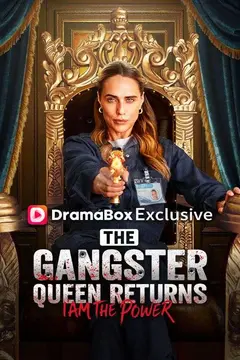 The Gangster Queen Returns: I Am The Power
