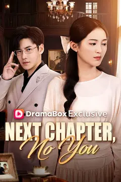 Next Chapter, No You (DUBBED)