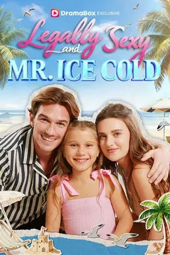 Legally Sexy and Mr. Ice Cold