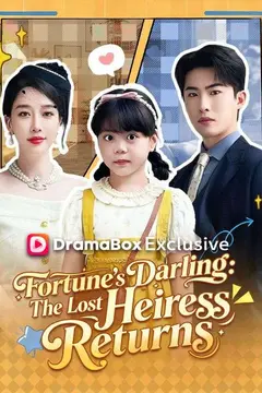 Fortune's Darling: The Lost Heiress Returns