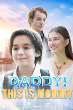 Daddy, This Is Mommy