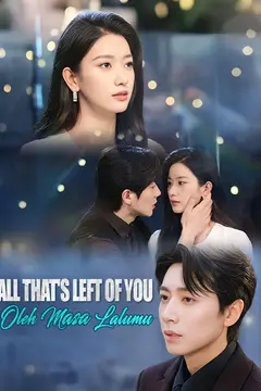 All That's Left of You Is History(DUBBED)