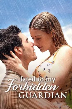 Fated for My Forbidden Guardian