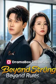 Beyond Strong, Beyond Rules(DUBBED)