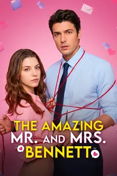 The Amazing Mr. and Mrs. Bennett