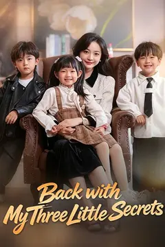 Back with My Three Little Secrets