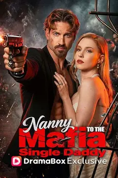 Nanny to the Mafia Single Daddy