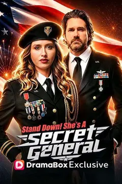 Stand Down! She's a Secret General