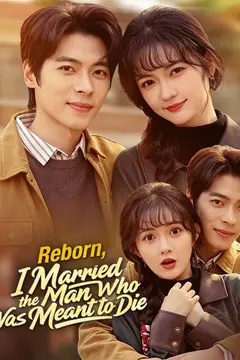 Reborn, I Married the Man Who Was Meant to Die(DUBBED)