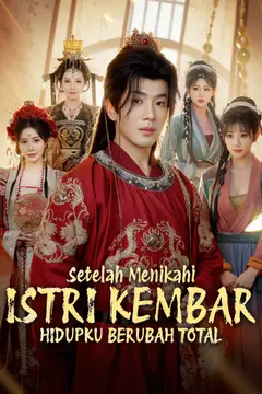 Setelah Menikahi Istri Kembar, Hidupku Berubah Total [Dubbing]