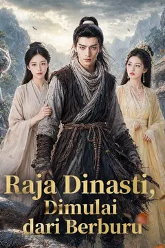 Raja Dinasti, Dimulai dari Berburu