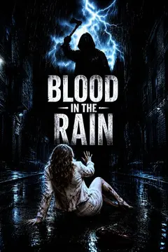 Blood in the Rain