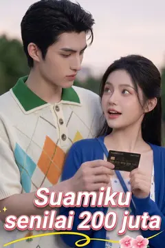 Suamiku senilai 200 juta