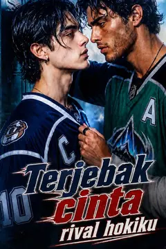 Terjebak cinta rival hokiku