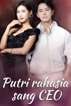 Putri rahasia sang CEO