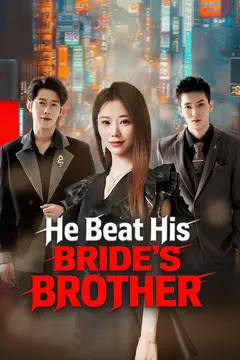 He Beat His Bride's Brother