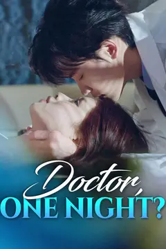 Doctor, One Night?
