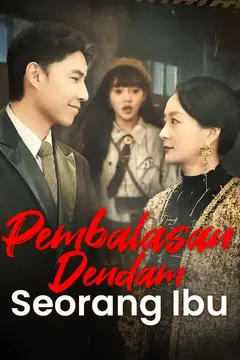 Pembalasan Dendam Seorang Ibu