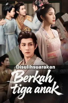 (Disulihsuarakan) Berkah tiga anak