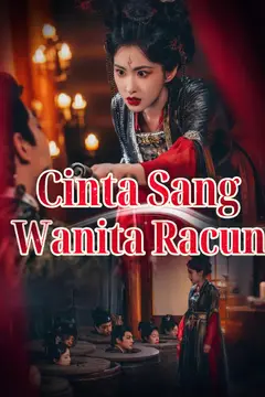Cinta Sang Wanita Racun