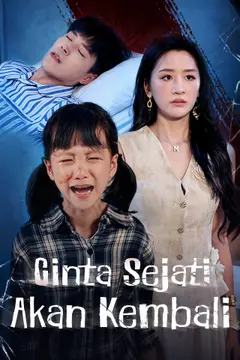 Cinta sejati akan kembali
