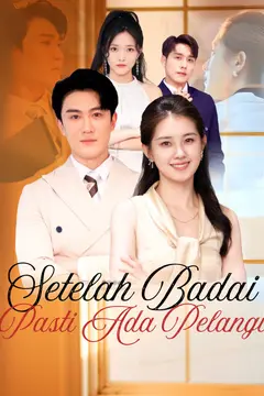 Setelah Badai Pasti Ada Pelangi